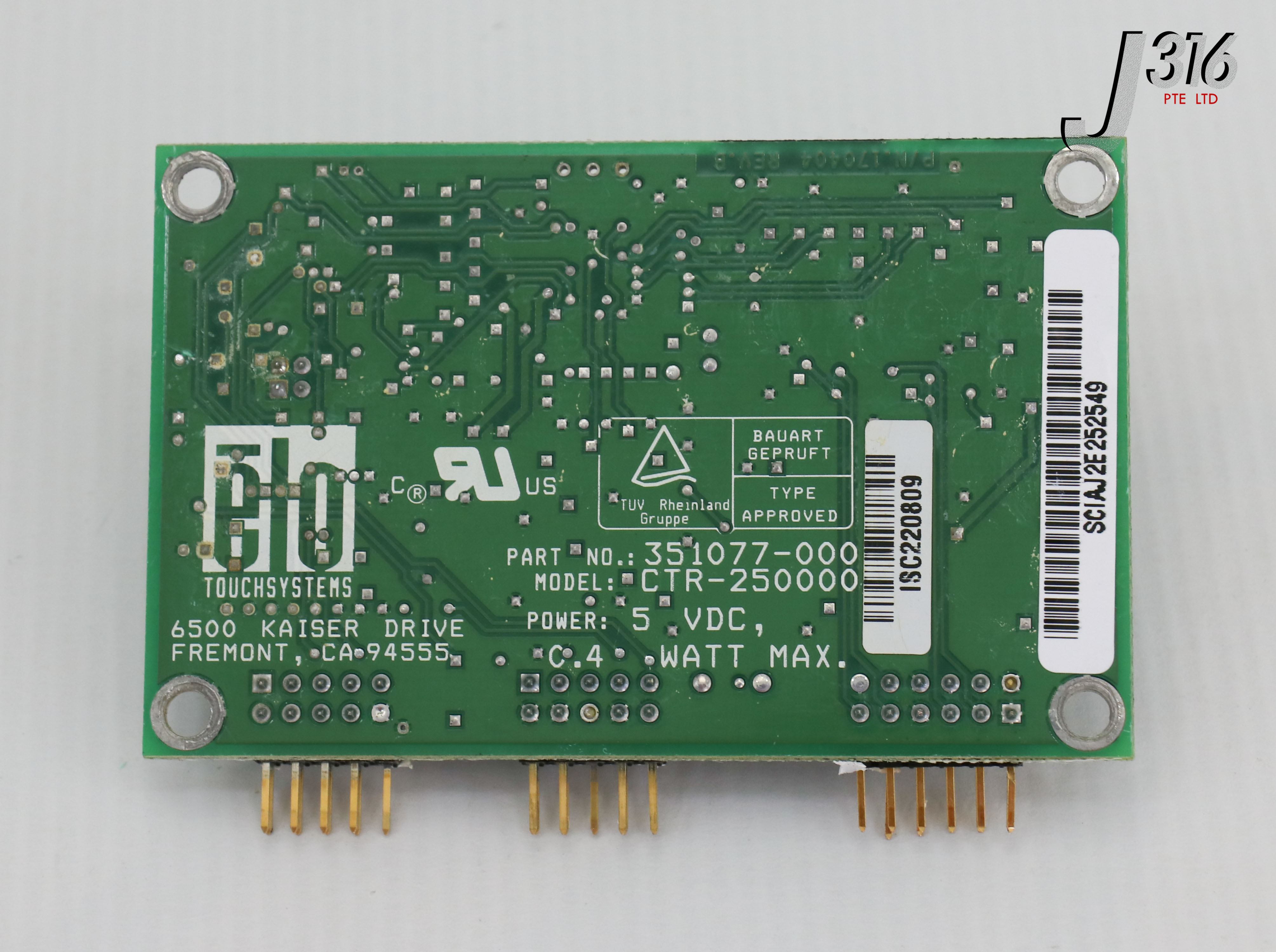 23154 ELO TOUCH SYSTEMS PCB, 6500 KAISER DRIVE, P/N: 351077-000